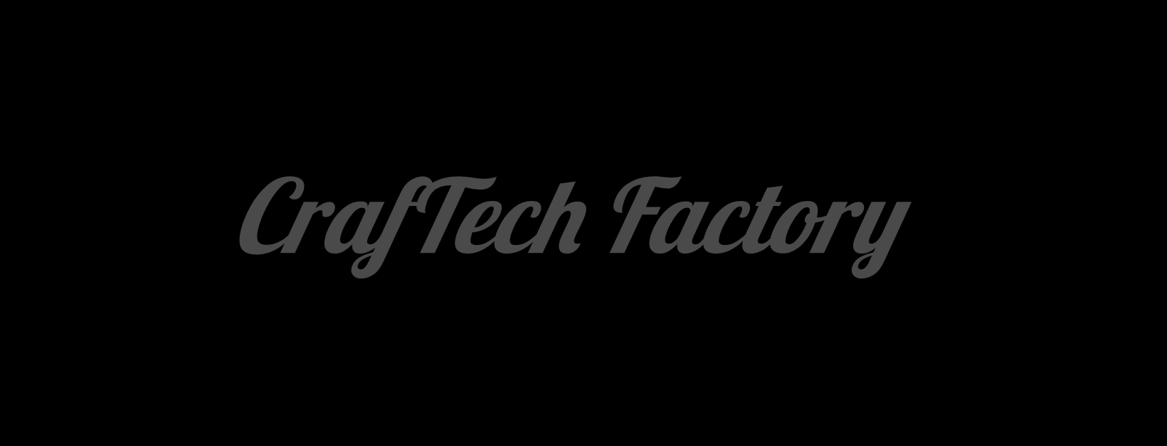 Banniere Utilisateur -  CrafTech Factory
